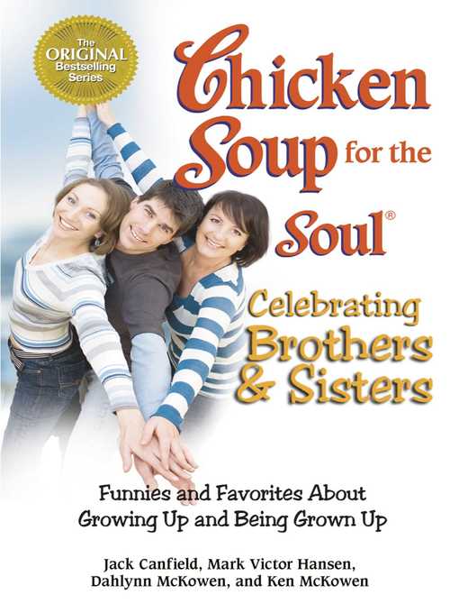 Cover image for Chicken Soup for the Soul Celebrating Brothers and Sisters